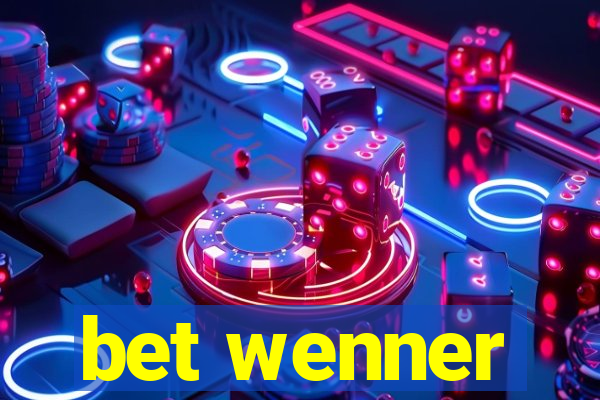 bet wenner