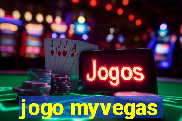 jogo myvegas