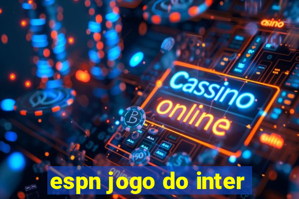 espn jogo do inter