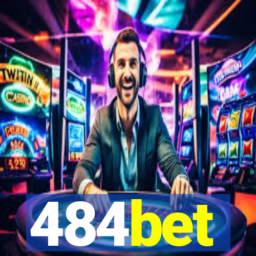 484bet