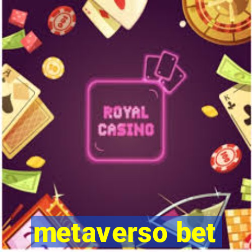 metaverso bet