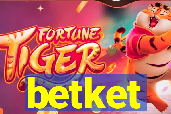 betket