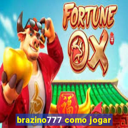 brazino777 como jogar