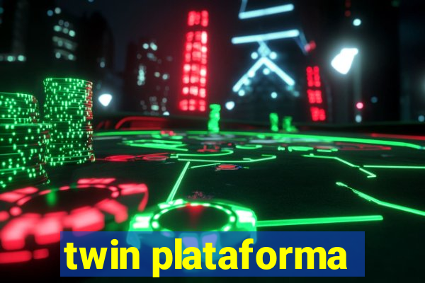 twin plataforma