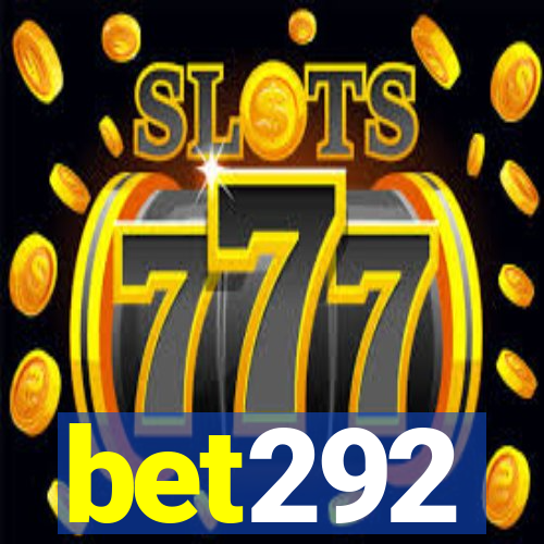 bet292