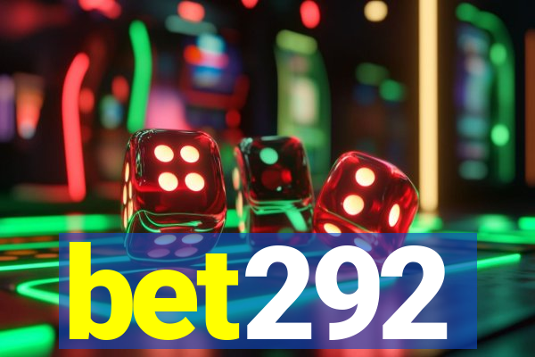 bet292