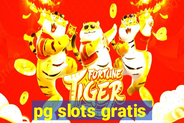 pg slots gratis