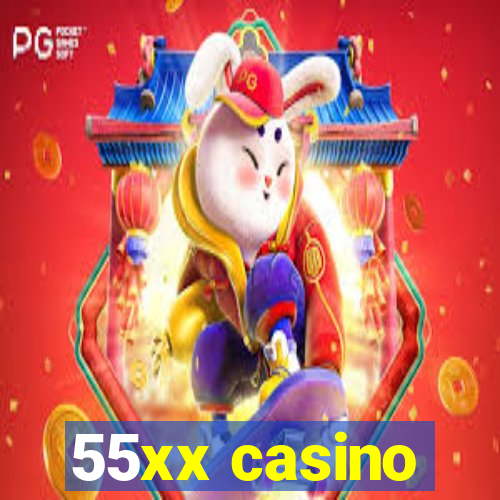 55xx casino