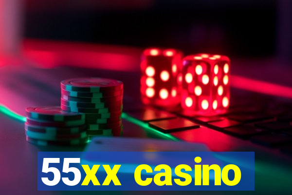 55xx casino