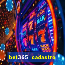 bet365 cadastro login entrar