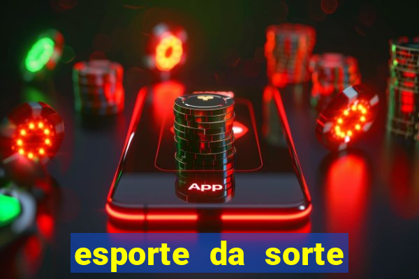 esporte da sorte qual melhor jogo