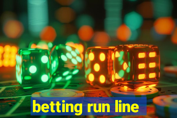 betting run line