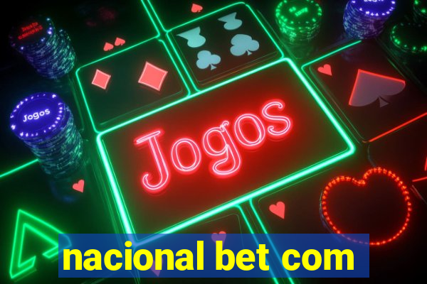 nacional bet com