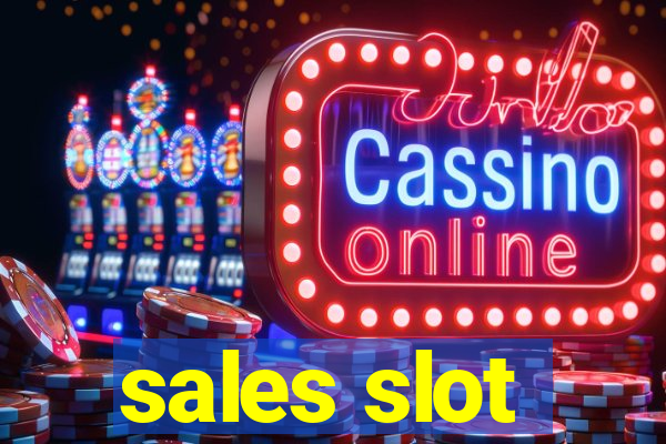 sales slot