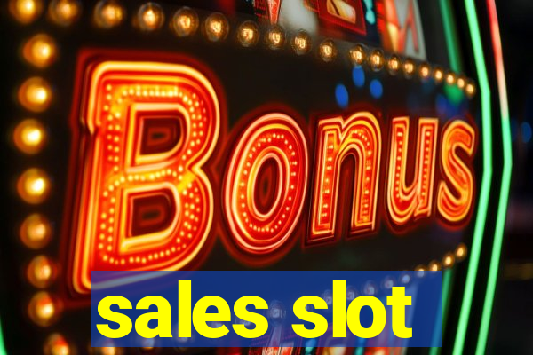 sales slot