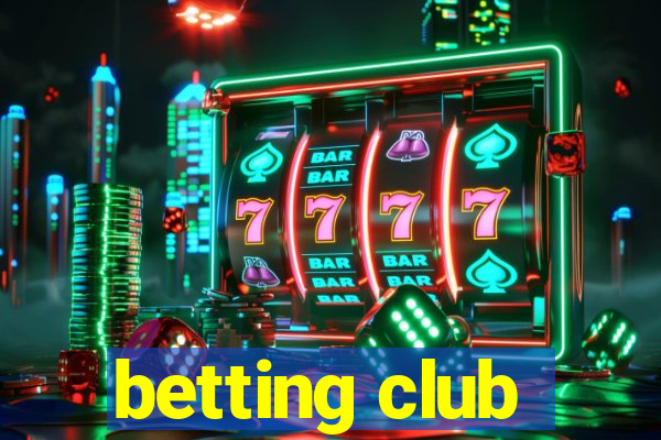 betting club