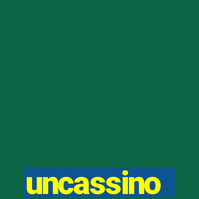 uncassino