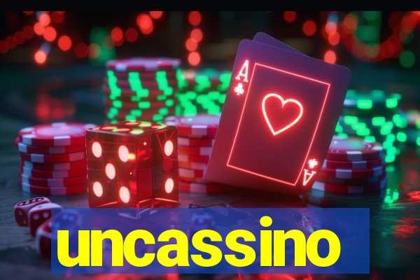 uncassino