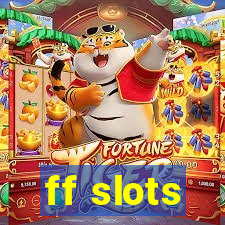 ff slots