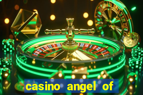 casino angel of the winds