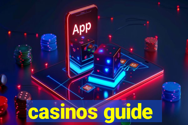 casinos guide