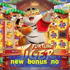 new bonus no deposit casino