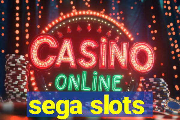 sega slots