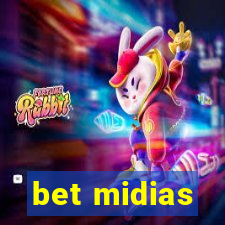 bet midias