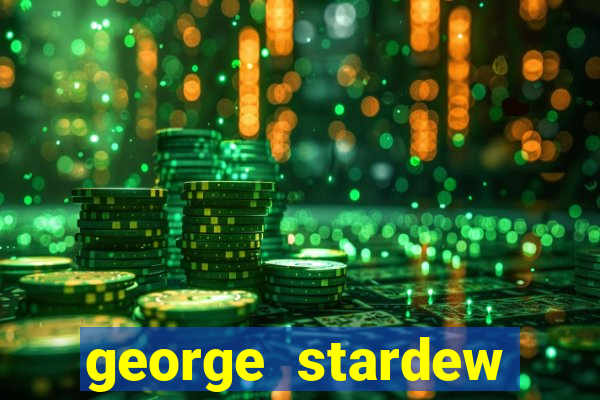 george stardew valley sobrenome