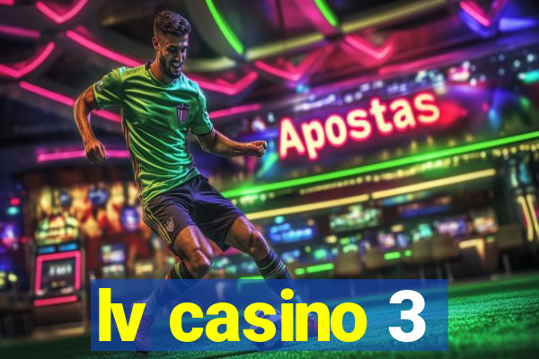 lv casino 3