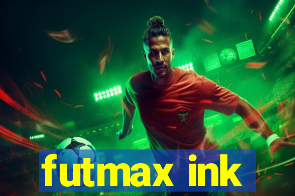 futmax ink