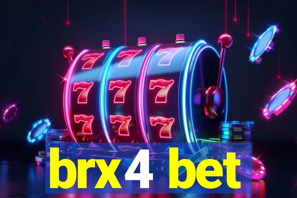 brx4 bet