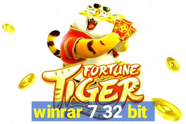 winrar 7 32 bit