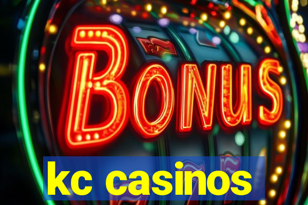 kc casinos