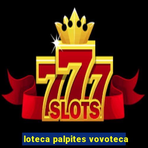 loteca palpites vovoteca