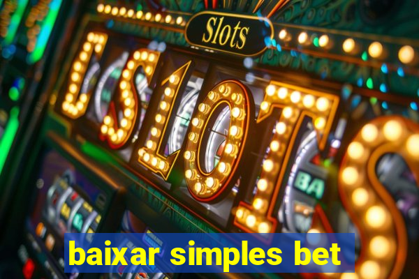 baixar simples bet