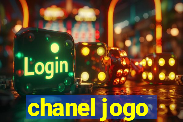 chanel jogo