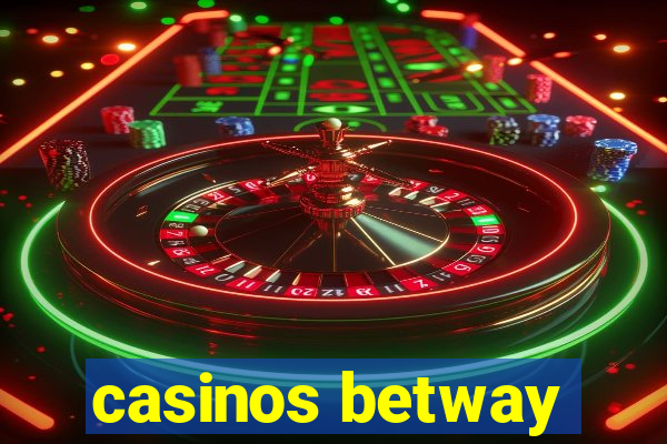 casinos betway