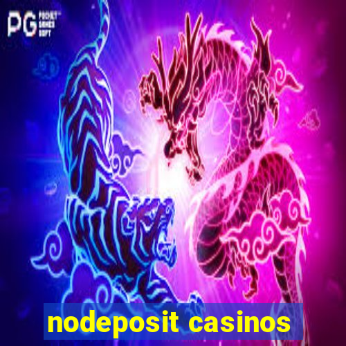 nodeposit casinos