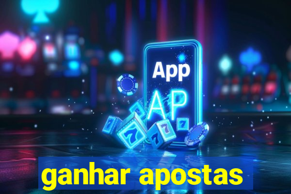 ganhar apostas