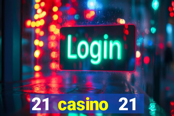 21 casino 21 freispiele ohne einzahlung