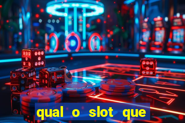 qual o slot que mais paga