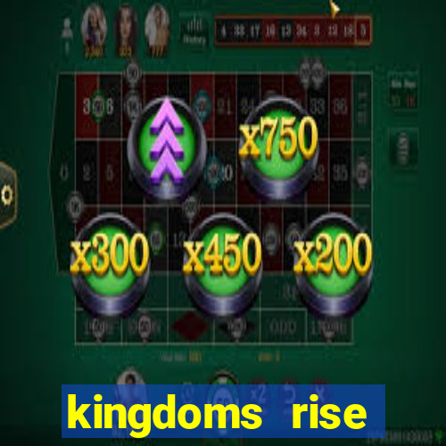 kingdoms rise captain's treasure slot