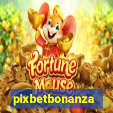 pixbetbonanza