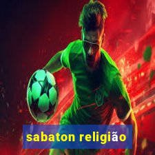 sabaton religião