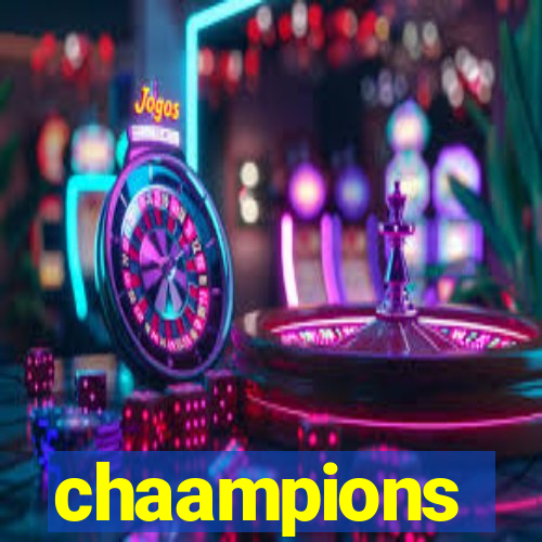 chaampions