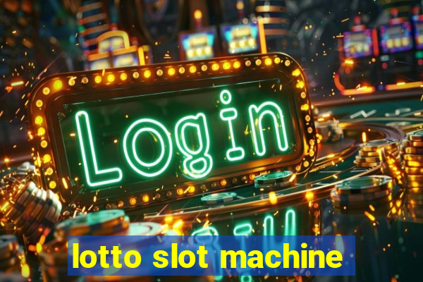 lotto slot machine