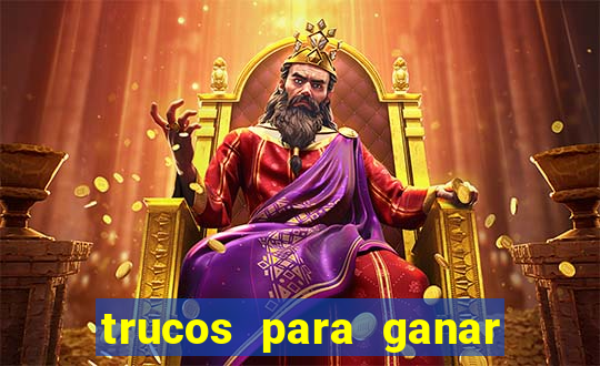 trucos para ganar en el casino online