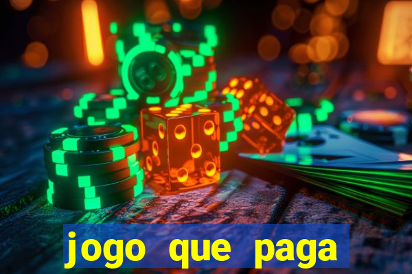 jogo que paga dinheiro de verdade sem precisar depositar