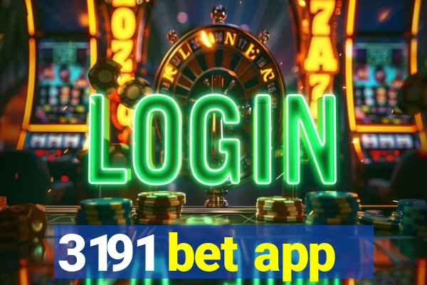 3191 bet app